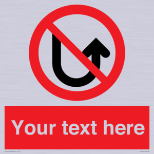 Custom prohibition No u turns